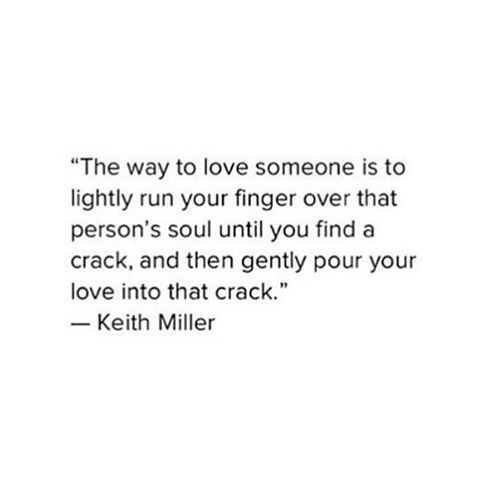 the way to love someone is to lightly run your finger