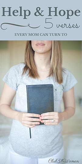 5 Verses Every Mom Can Turn to for Help and Hope