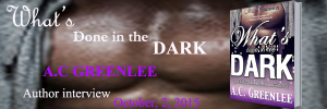 Whats Done in the Dark