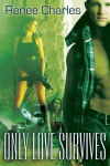 only love survives