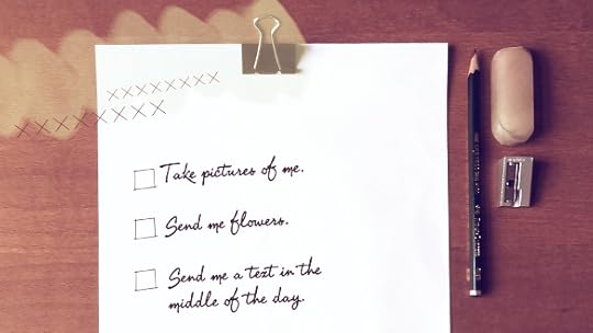 A List of Things I Wish You'd Do For Me