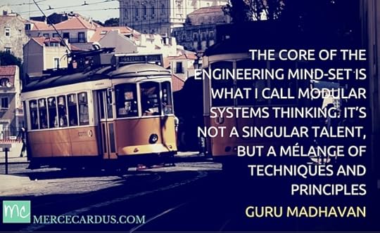 Guru Madhavan on Engineering Mind-set