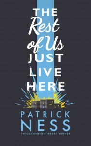 the_rest_of_us_just_live_here_patrick_ness_cover