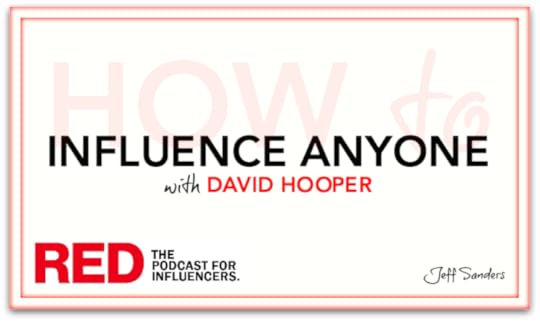 How to Influence Anyone