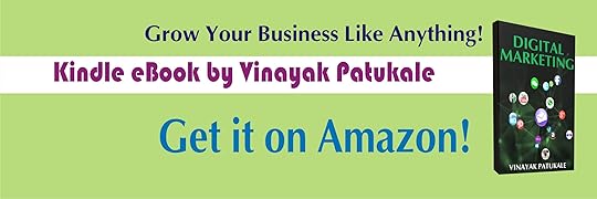 Digital Marketing By Vinayak Patukale