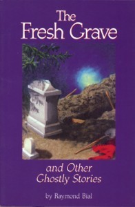The Fresh Grave, by Raymond Bial. Crick hollow Books, 1997