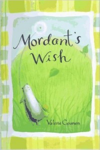 Mordant's Wish by Valerie Coursen