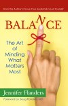 Balance: The Art of Minding What Matters Most