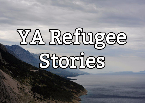 ya refugee stories