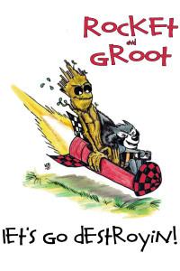 Rocket Raccoon And Groot Let's Go Destroyin!