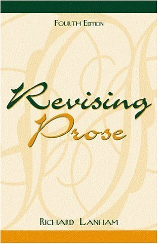 Lanham, Revising Prose
