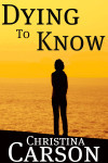 DyingToKnowFinal (3)
