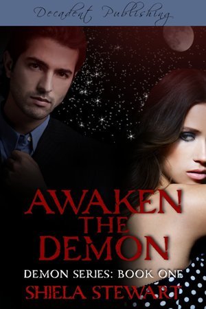 Awaken the Demon by Shiela Stewart