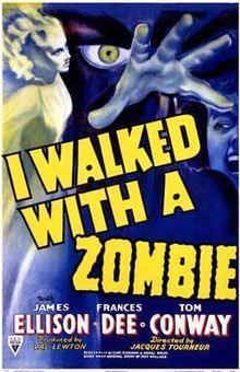 I Walked With A Zombie