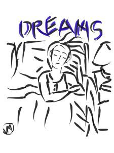 Dreams