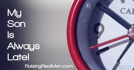 RRM My Son is Always Late H