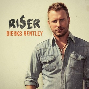 Dierks-Bentley-Riser