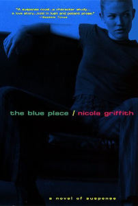 The Blue Place by Nicola Griffith book cover