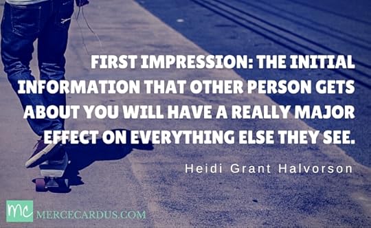 Heidi Halvorson on First Impressions