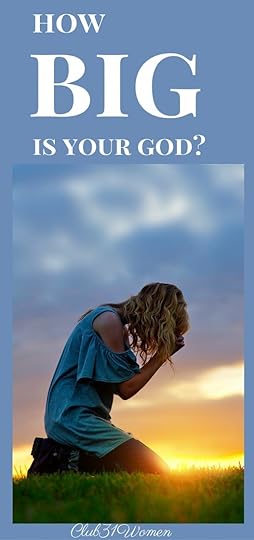 How Big Is Your God?