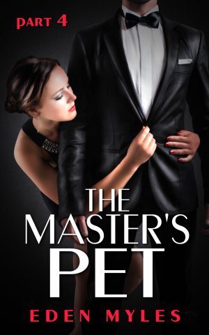 The Master's Pet Part 4