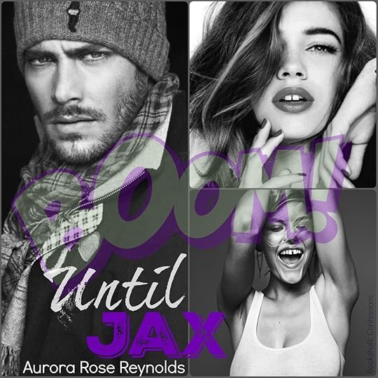  photo Until Jax Collage_zpsokaj0ent.jpg