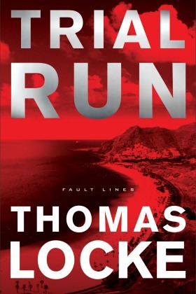 Trial Run by Thomas Locke