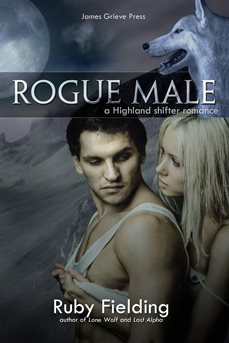 Rogue Male: a Highland shifter romance by Ruby Fielding