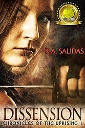 Dissension (Chronicles of the Uprising Book 1)