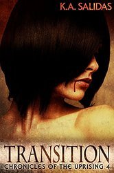 Transition (Chronicles of the Uprising Book 4)