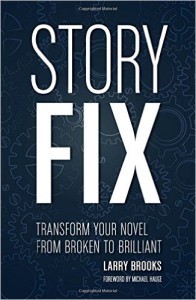An image of the cover for Story Fix by Larry Brooks