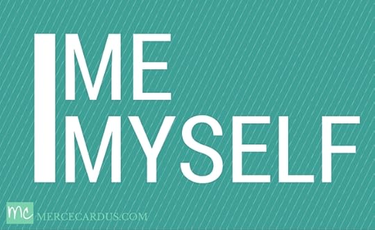 I, me, myself