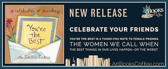 Celebrate Friendship with The Satellite Sisters in You're the Best