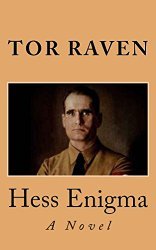 Hess Enigma: A Novel