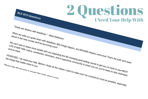 2 Questions I Need Your Help With