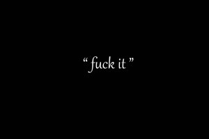 fuck-it