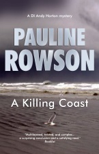 A Killing Coast, DI Andy Horton 7 by Pauline Rowson