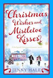 Christmas Wishes and Mistletoe Kisses