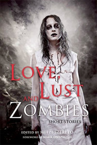 Love, Lust and Zombies