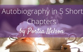 Autobiography in 5 Short Chapters