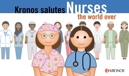 Kronos, nurse, nurses, National Nurses Week, profession, quality care, world