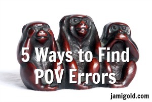 See-Hear-Speak No Evil monkey sculpture with text: 5 Ways to Find POV Errors