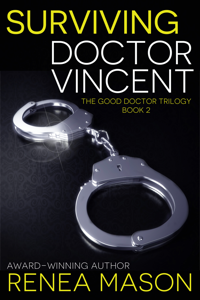 Surviving Doctor Vincent - Renea Mason