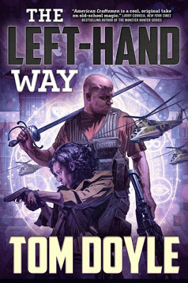 Book Giveaway: The Left-Hand Way by Tom Doyle (American Craftsmen Urban Fantasy Series)
