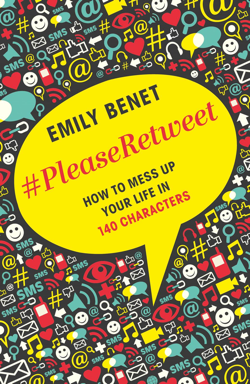 #PleaseRetweet by Emily Benet