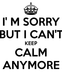 any_more_cant_keep_calm