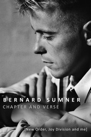 Bernard Sumner memoir Chapter and Verse