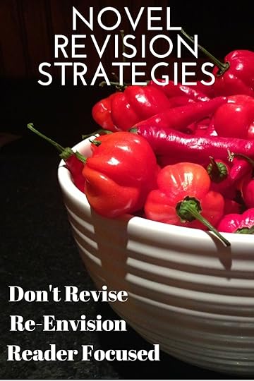 Three distinct mindsets about revising. Which one do you use?