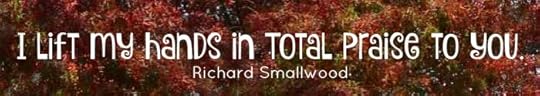 Total Praise by Richard Smallwood