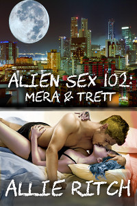 Alien Sex 102 by Allie Ritch